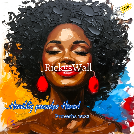 Humility - PREMIUM PRINT - Inspired by Ricky’s Wall Painting